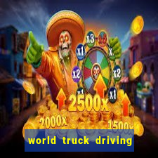 world truck driving simulator tudo desbloqueado